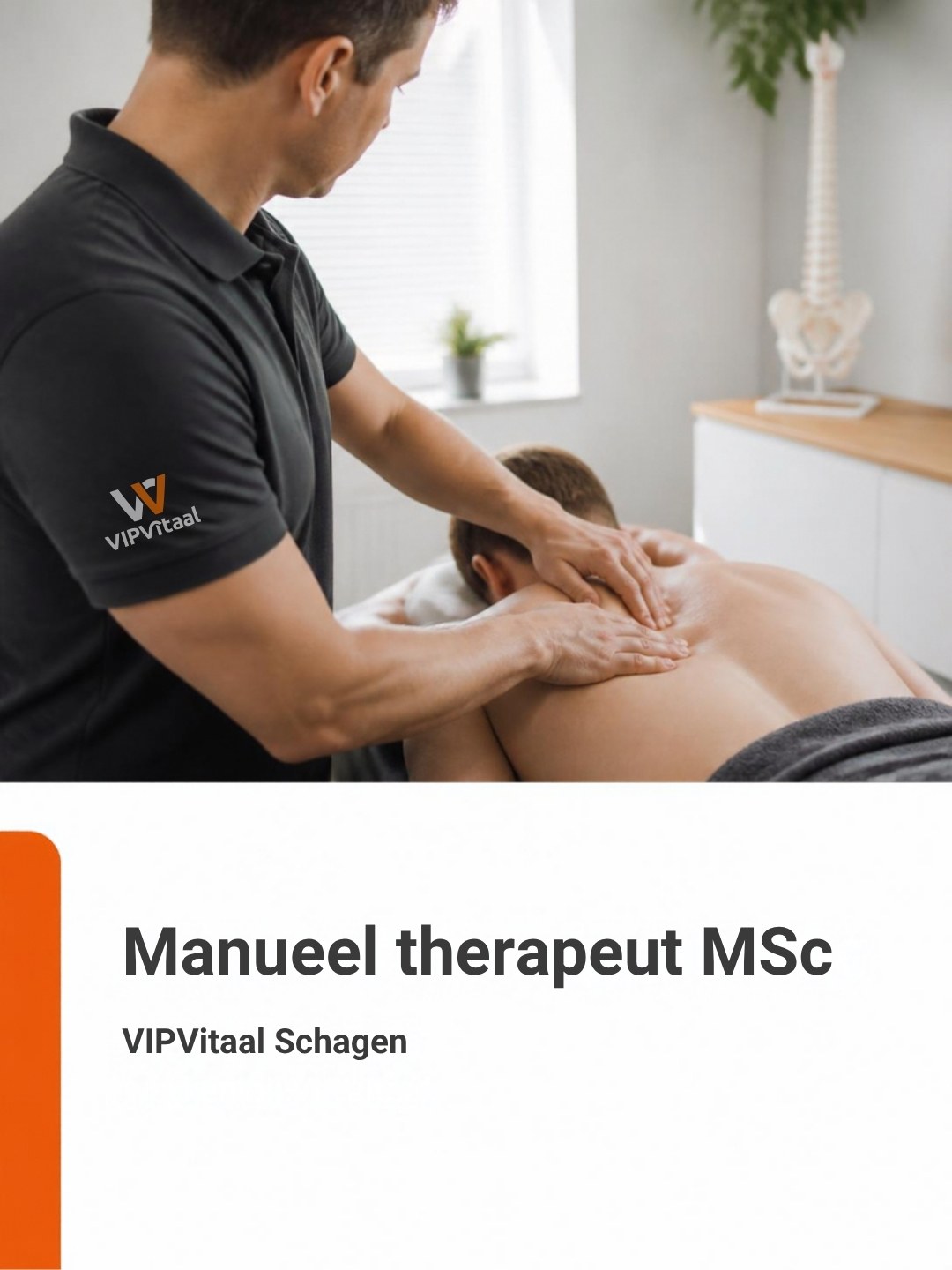 Vacature manueel therapeut MSc bij VIPVitaal in Schagen